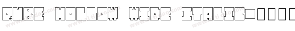 QUBE HOLLOW WIDE ITALIC字体转换